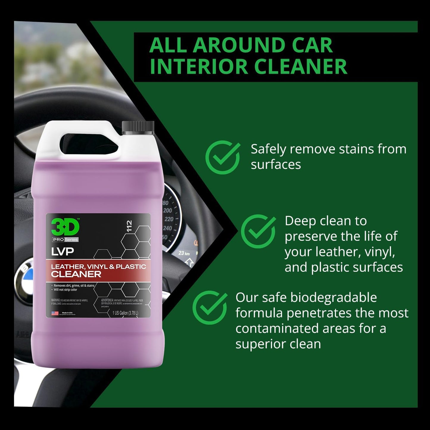 3D LVP Interior Cleaner - Removes Dirt, Grime, Grease, Oil & Stains from Leather, Vinyl & Plastic - Great for Seats, Steering Wheels, Door Panels, Dashboards - Car, Office, Home Use - 1 Gallon