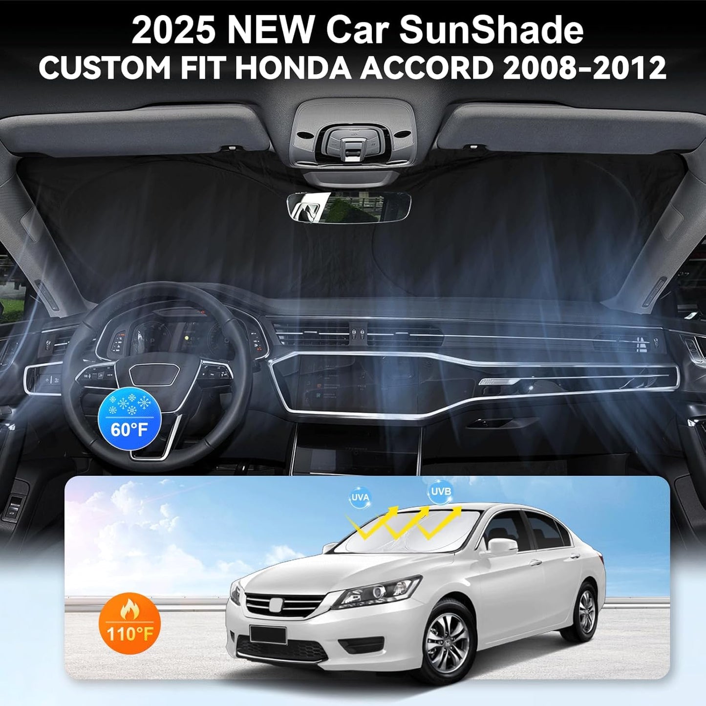 Custom Fit Accord Windshield Sunshade for Honda Accord 2012 2011-2008 Sedan, LX, EX, EX-L, Touring Accessories Front Window Cover for Windshield Sun Visor Protector Blocks UV Rays Cool Car Accessories